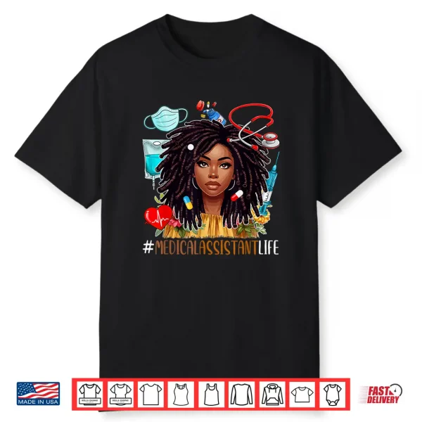 Medical Assistant Costume Afro Woman Proud Black History Shirt