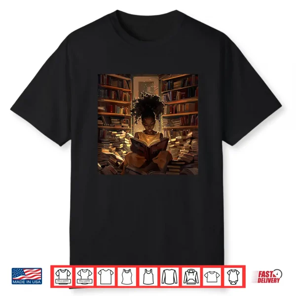 Melanin Afro Women Educated Reading Book Black History Shirt