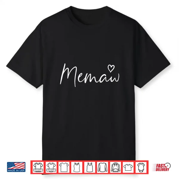 Memaw Gifts For Women Grandma Heart Mother’S Day Memaw Shirt