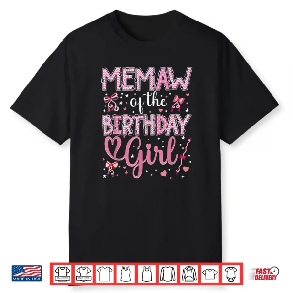 Memaw Of The Birthday Girl Matching Pink Coquette Bow Shirt