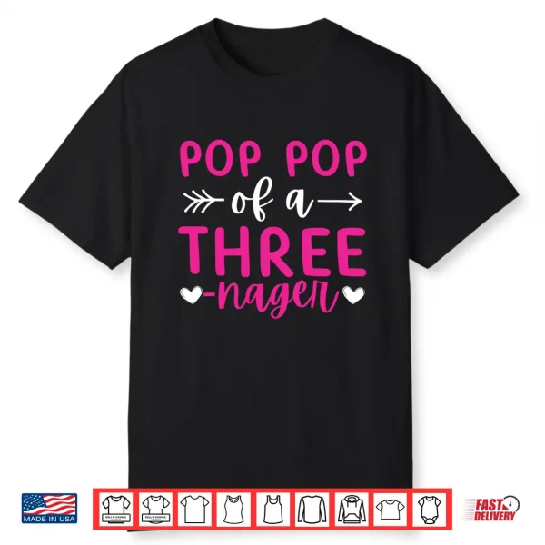 Mens 3Rd Birthday Pop Pop Of A Threenager 3 Years Old Bday Party Performance Shirt