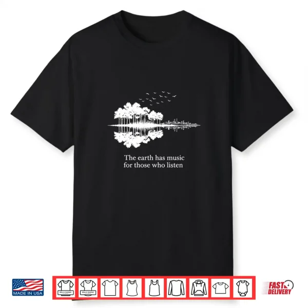 Mens Acoustic Guitar Earth Has Music For Those Who Listen Performance Shirt