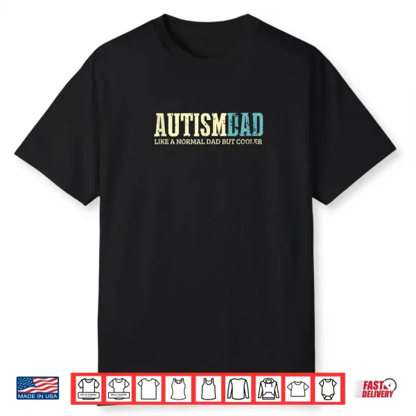 Mens Autism Dad Cooler Retro Autism Awareness Daddy Shirt