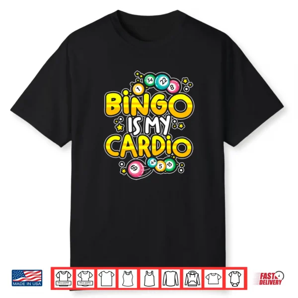 Mens Bingo Is My Cardio With Lucky Balls Bingo Dabbers Woman Performance Shirt