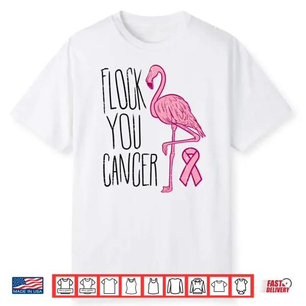 Mens Flock You Breast Cancer Flamingo Pink Ribbon Support Gift Performance Shirt