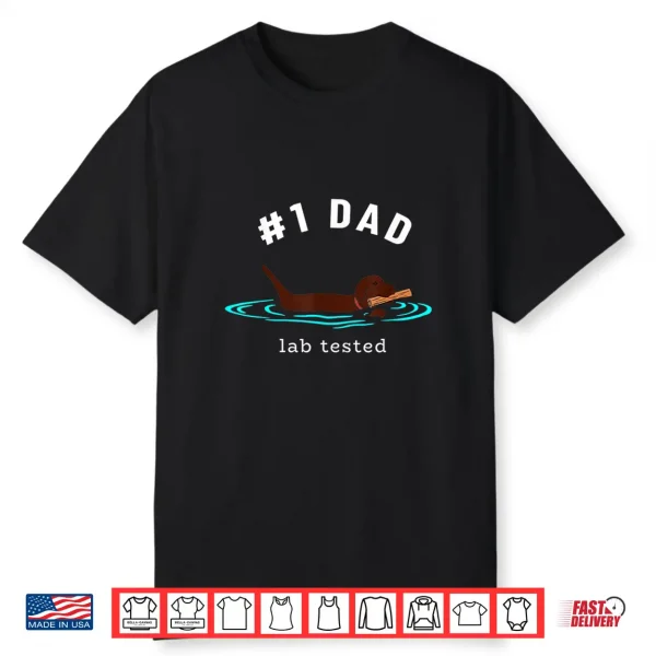 Mens Lab Dad Chocolate Labrador Retriever Dog #1 Dad Shirt