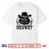 Meowdy Cowboy Persian Cat Persian Longhair Shirt