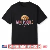 Mini Poodle Mama Miniature Poodle Owner Mini Poodle Mom Shirt