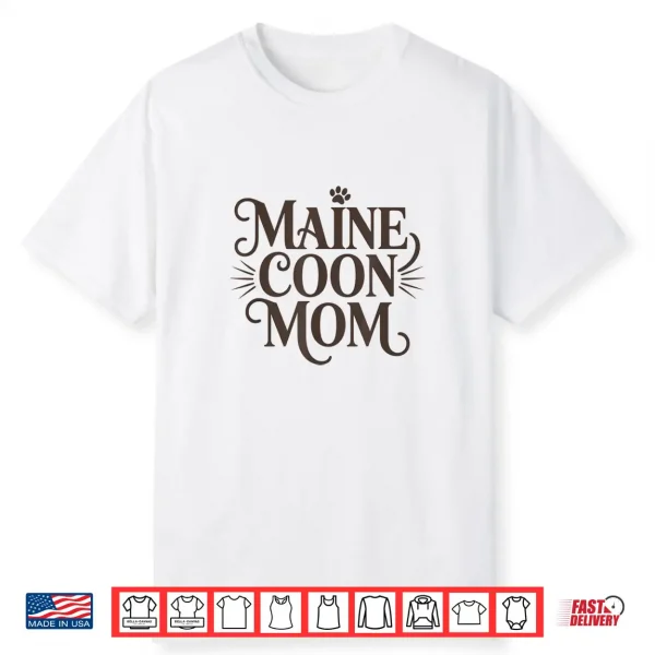 Minimalist Maine Coon Cat Mom Design For Women Shirt