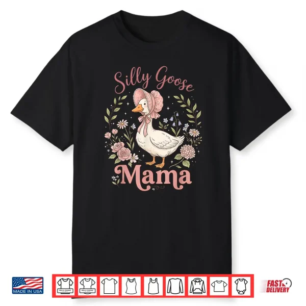 Mom Of The Silly Goose Silly Matching Family Shirt Floral Shirt