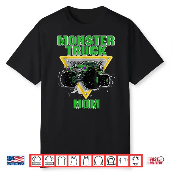 Monster Truck Mom Truck Mom Lover Truck Fans Mother’S Day Shirt