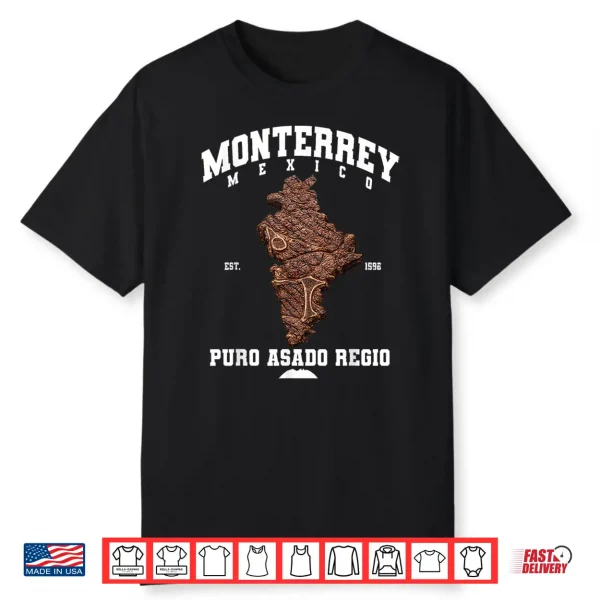 Monterrey Nuevo Leon Carne Asada Steak Map Mexican Grill Shirt