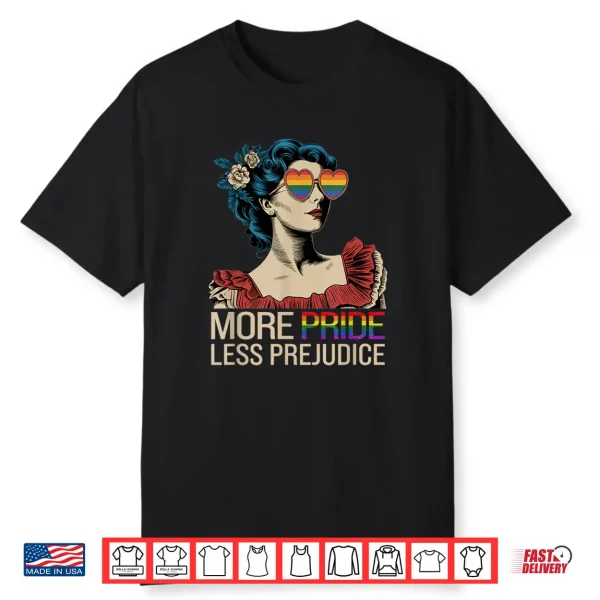More Pride Less Prejudice Pride Month Lgbtq Shirt