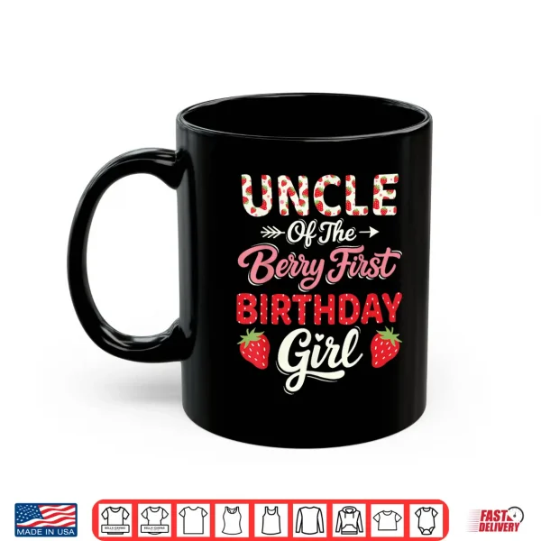 Mug 1st Birthday Strawberry Uncle of The Berry First Birthday Shirt