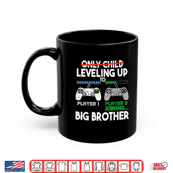 Mug 2024 Pregnancy Promoted Big Bro Leveling Up To Big Brother Shirt