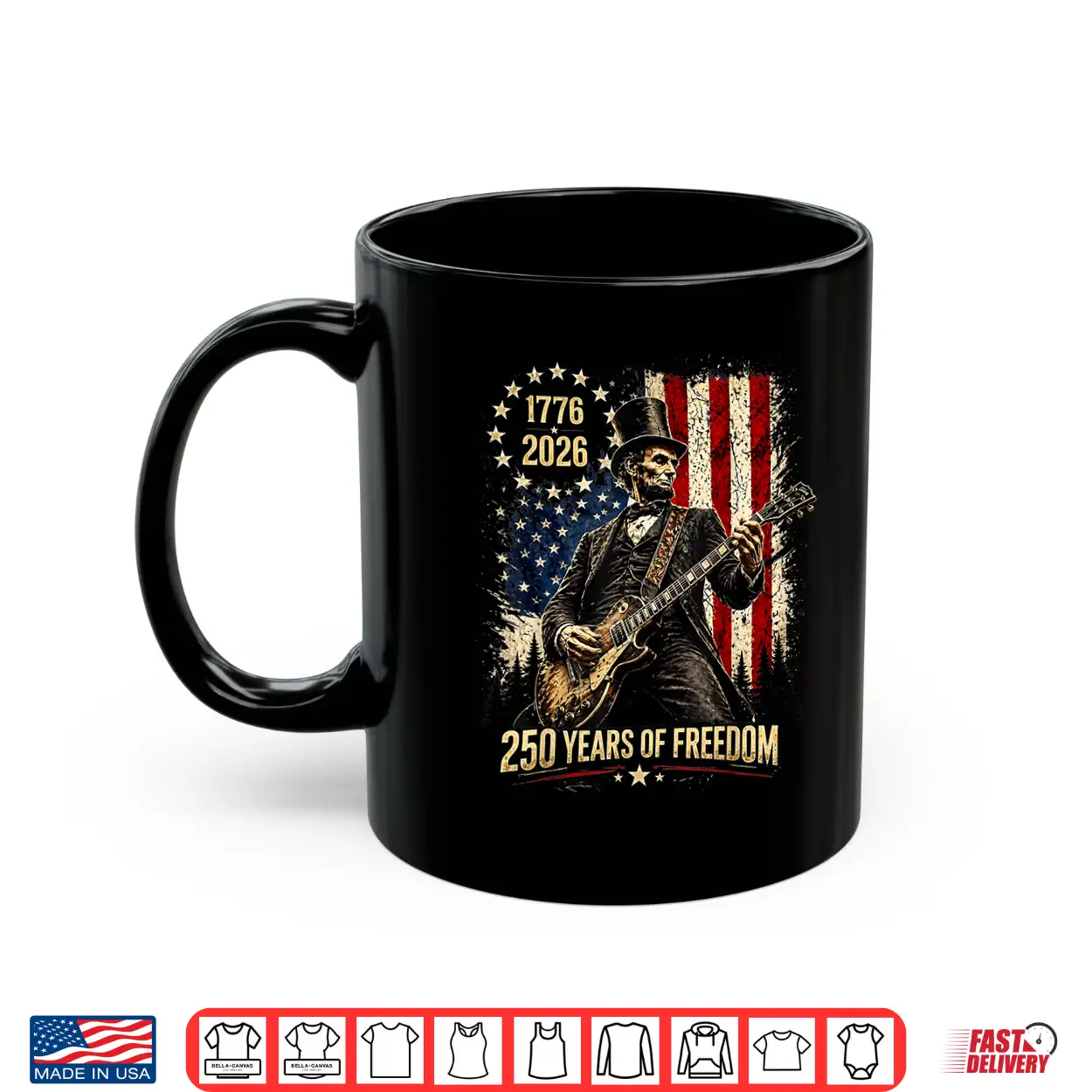 250 Years 1776 2026 Usa Flag Abe Lincoln Playing Guitar Shirt 250 Years 1776 2026 Usa Flag Abe Lincoln Playing Guitar Shirt
