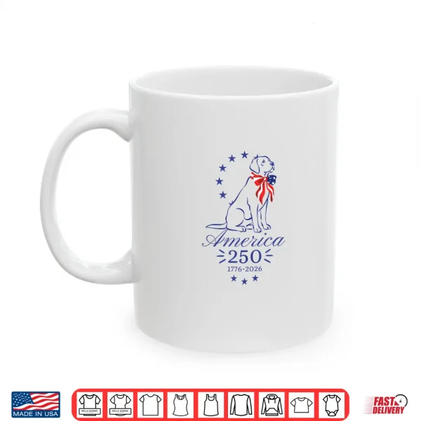 Mug 250th Anniversary Labrador Retriever America 250 Shirt