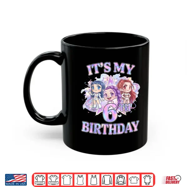 Mug 6 Years Old Birthday K pop Kids 6th Bday Girls K pop Shirt