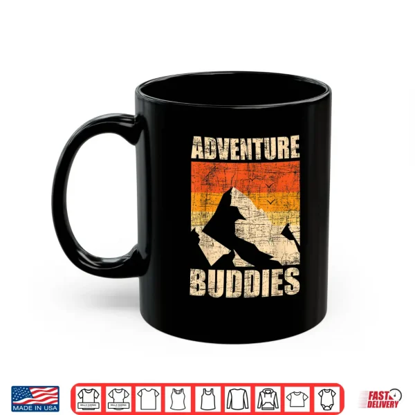 Mug Adventure Buddies Traveler Buddy Backpacking Camping Hiker Shirt
