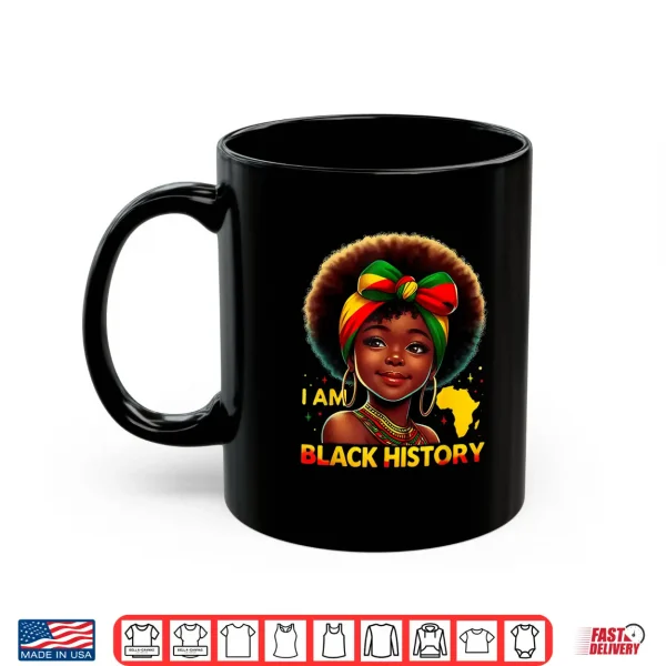 Mug African Girl Melanin I Am Black History Month Youth Pride Shirt