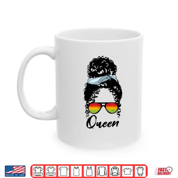 Mug African Pride Black Women Queen Black History Month Shirt