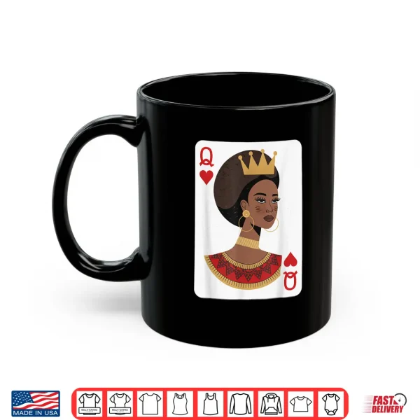 Mug African Queen Tshirt Card Melanin Black Pride BLM Juneteenth Shirt