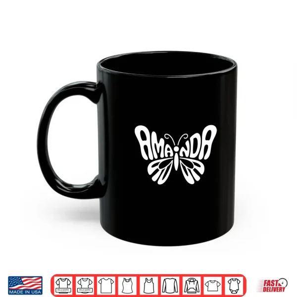 Mug Amanda Butterfly Personalized Cute Name Word Art Performance Shirt