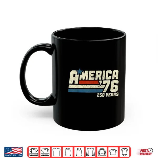 Mug America Retro 250 Years 250th Anniversary USA 1776 2026 Shirt