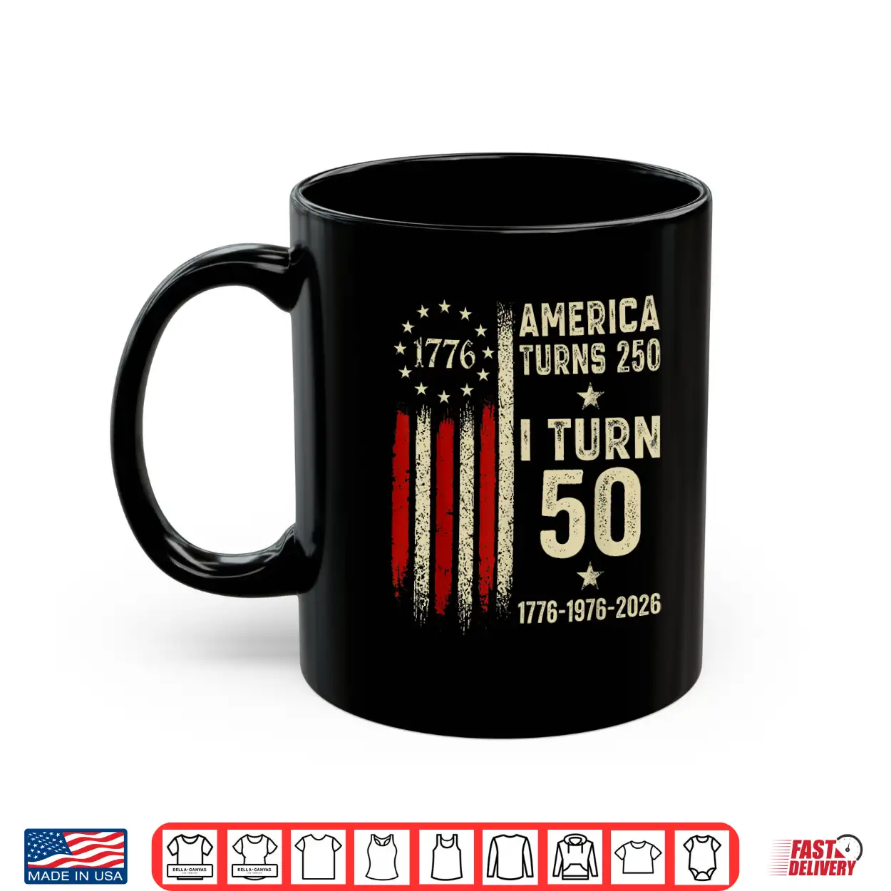 America Turns 250 I Turn 50 1976 50Th Birthday Funny Vintage Shirt America Turns 250 I Turn 50 1976 50Th Birthday Funny Vintage Shirt