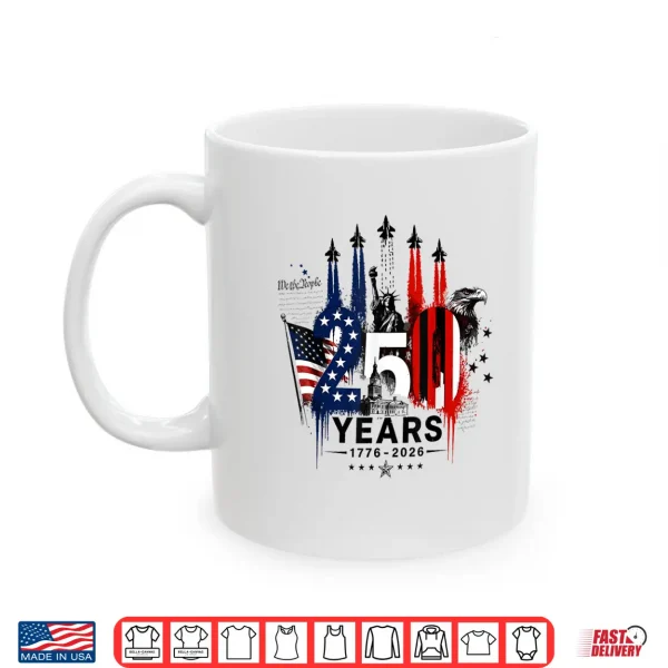 American 1776 2026 Air Force 4Th Of July 250 Years Freedom Shirt 3 Mug American 1776 2026 Air Force 4th of July 250 Years Freedom Shirt