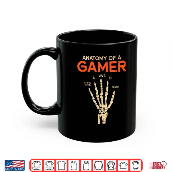 Mug Anatomy Of A Gamer Skeleton Hand Funny Men Boys Kids Teens Shirt