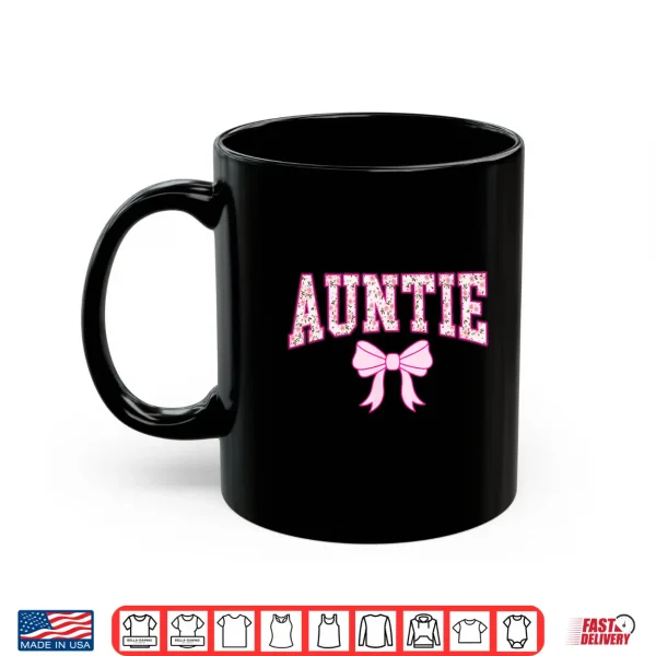 Mug Auntie Coquette Bow Retro Pink Aesthetic Mothers Day Aunt Shirt