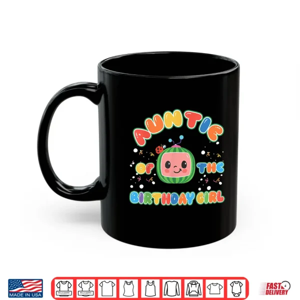 Mug Auntie of The Birthday Girl Funny Melon Family Matching Shirt
