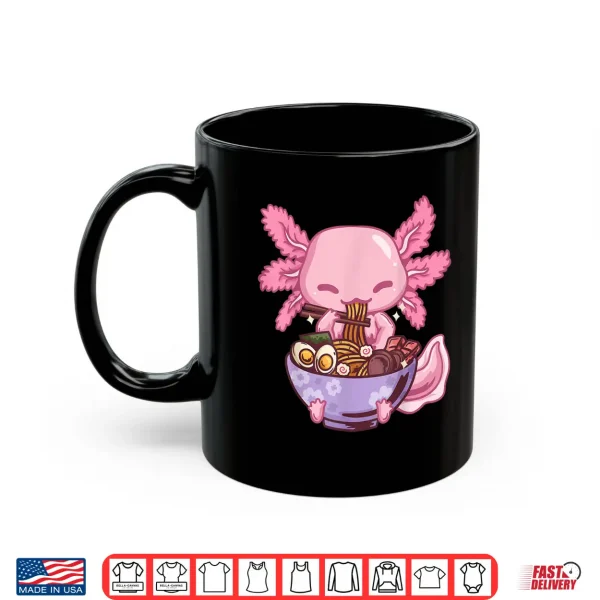Mug Axolotl Ramen Anime Kawaii Eating Girls Teens Shirt