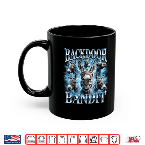 Mug Back Door Bandit Shirt
