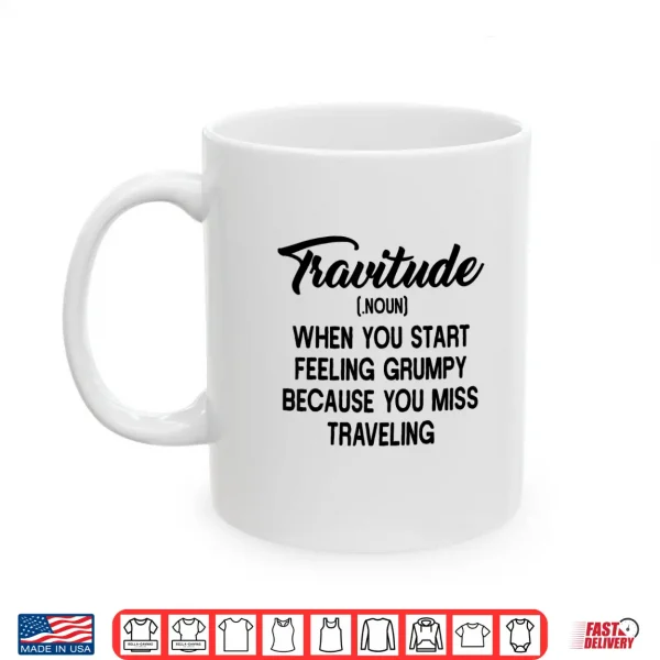 Mug Backpacking Travitude World Travel Wanderlust Digital Nomad Shirt