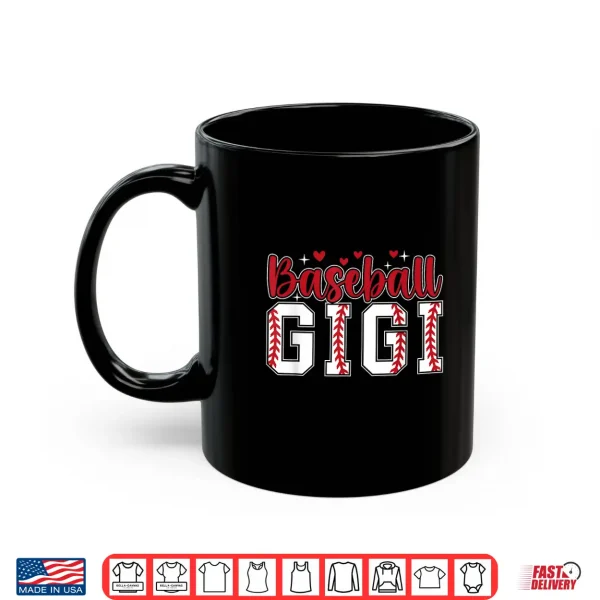 Mug Baseball Gigi Proud Gigi Of A Baseball Player Gigi Shirt