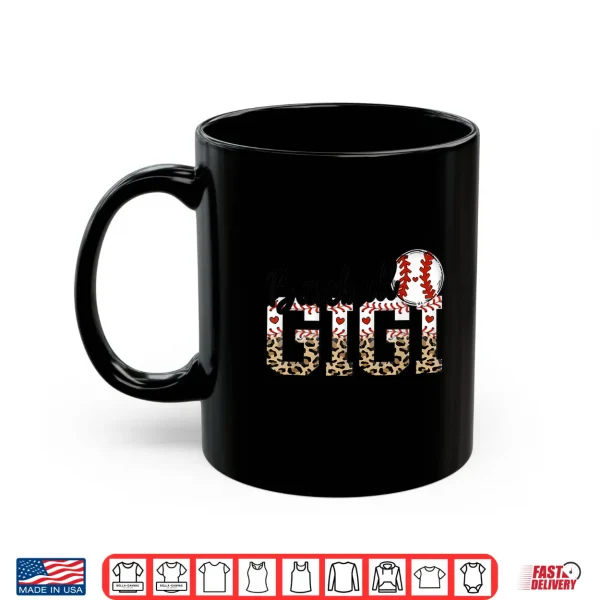 Mug Baseball Gigi Women BallPark Gigi Baseball Mom Mothers Day Shirt