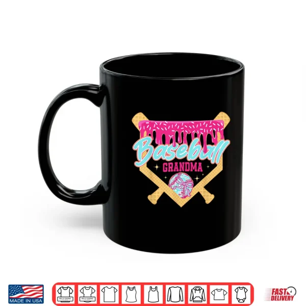 Mug Baseball Grandma Drip Ice Cream Baseball Season Mothers Day Shirt