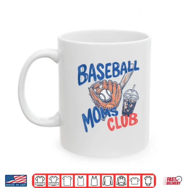 Baseball Moms Club Iced Coffee & Glove Sports Mother'S Day Shirt 3 Mug Baseball Moms Club Iced Coffee Glove Sports Mothers Day Shirt