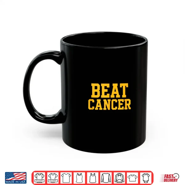 Mug Beat Cancer Shirt