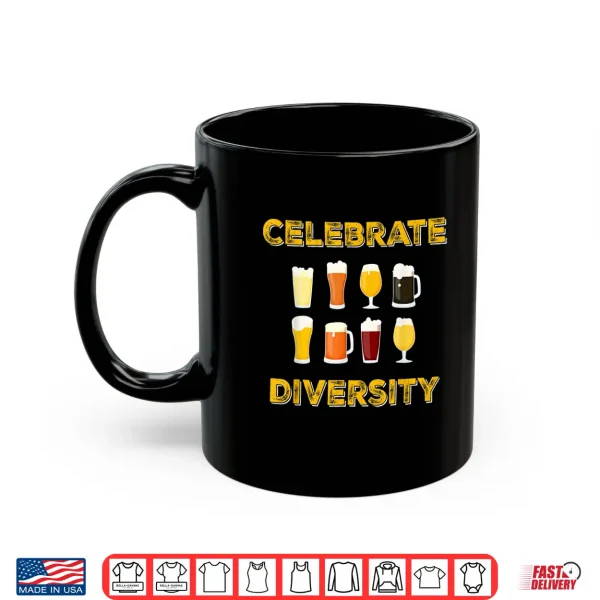 Mug Beer Shirt Celebrate Diversity Funny Craft Beers Shirt