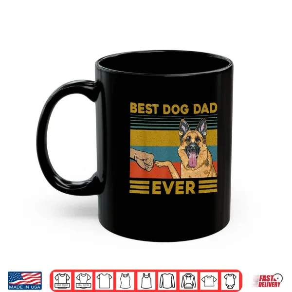 Mug Best Dog Dad Ever German Shepherd Retro Vintage Shirt