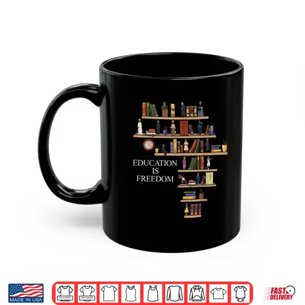Mug Black History Month Black Leaders African American Pride Shirt
