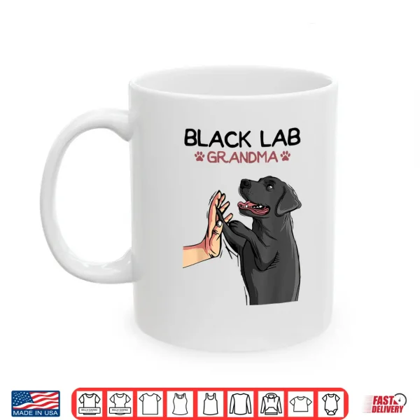 Mug Black Lab Grandma Labrador Retriever Women Shirt