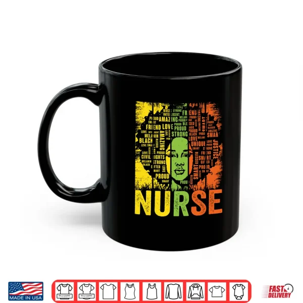 Black Woman Nurse Afro Melanin Vintage Black History Month Shirt 3 Mug Black Woman Nurse Afro Melanin Vintage Black History Month Shirt