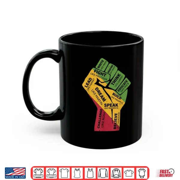 Mug Black history Pride Dream Like Martin the Juneteenth 1865 Shirt
