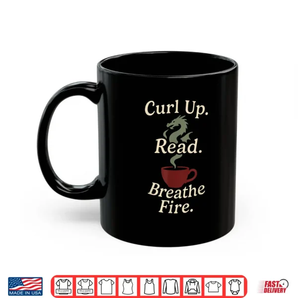 Mug Book Dragon Fantasy Reader Cozy Reading Book Lover Dragon Shirt