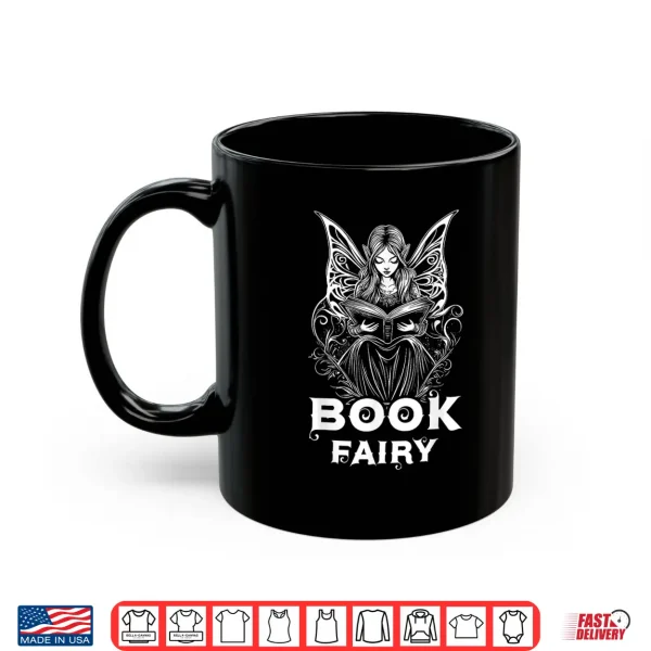 Mug Book Fairy Fantasy Bookish Literature Fairycore Shirt