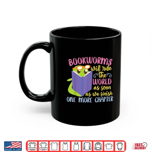 Mug Book Reading Bookworms Will Rule The World Shirt